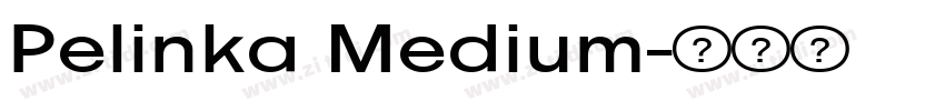 Pelinka Medium字体转换